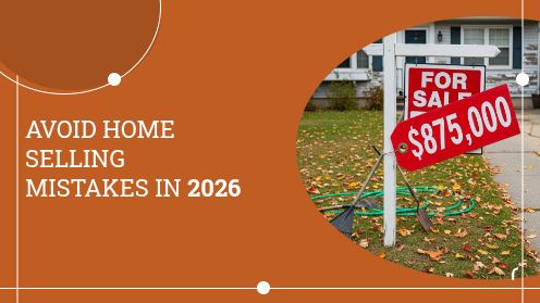 Avoid Home Selling Mistakes in 2026